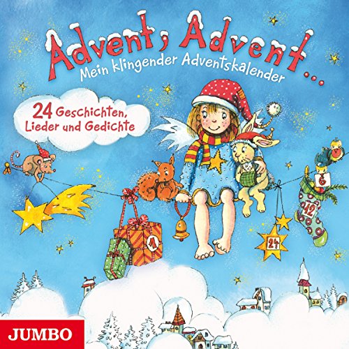 Advent, Advent... Mein klingender Adventskalender: CD Standard Audio Format, Hörspiel